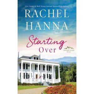 Starting Over -- Rachel Hanna